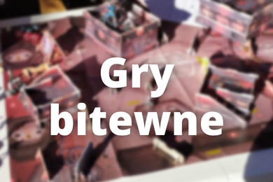 Gry bitewne i akcesoria